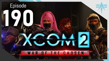 XCOM 2 WOTC Modded Legend/Ironman (Spring 2021) - Episode 190