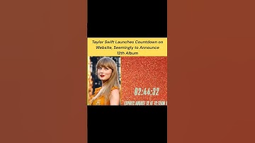 Thumbnail of Taylor Swift Launches Countdown on Website, Seemingly to Announce 12th Album