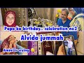 Papa ka birthday celebration no. 2 | why ammi got emotional ? | alvida jummah |ramadan vlog