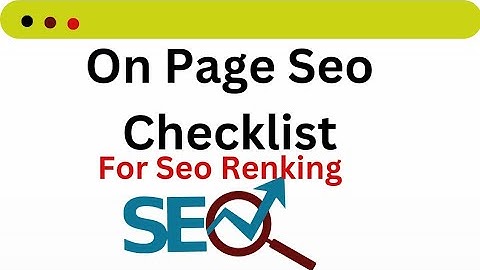 Master the On-Page SEO Checklist 2023: Boost Your Website