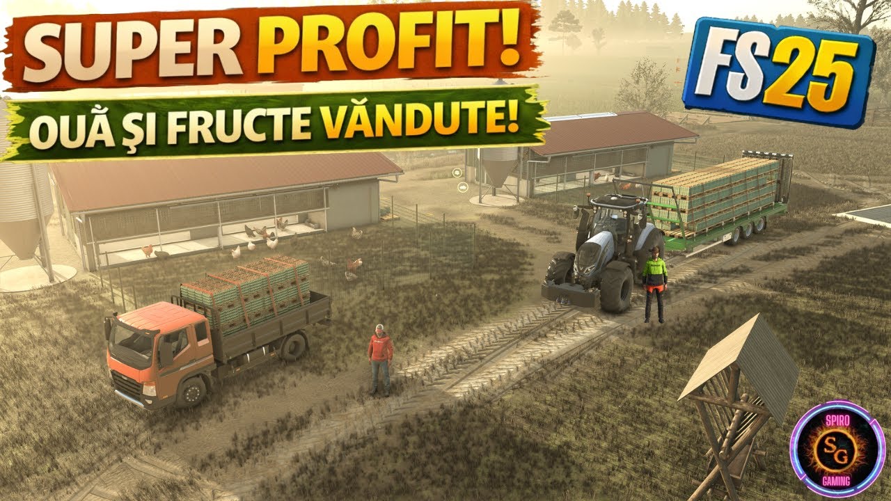 „FS25: Afacere de succes! Ouă + fructe = PROFIT MAXIM!”..Ep 33..