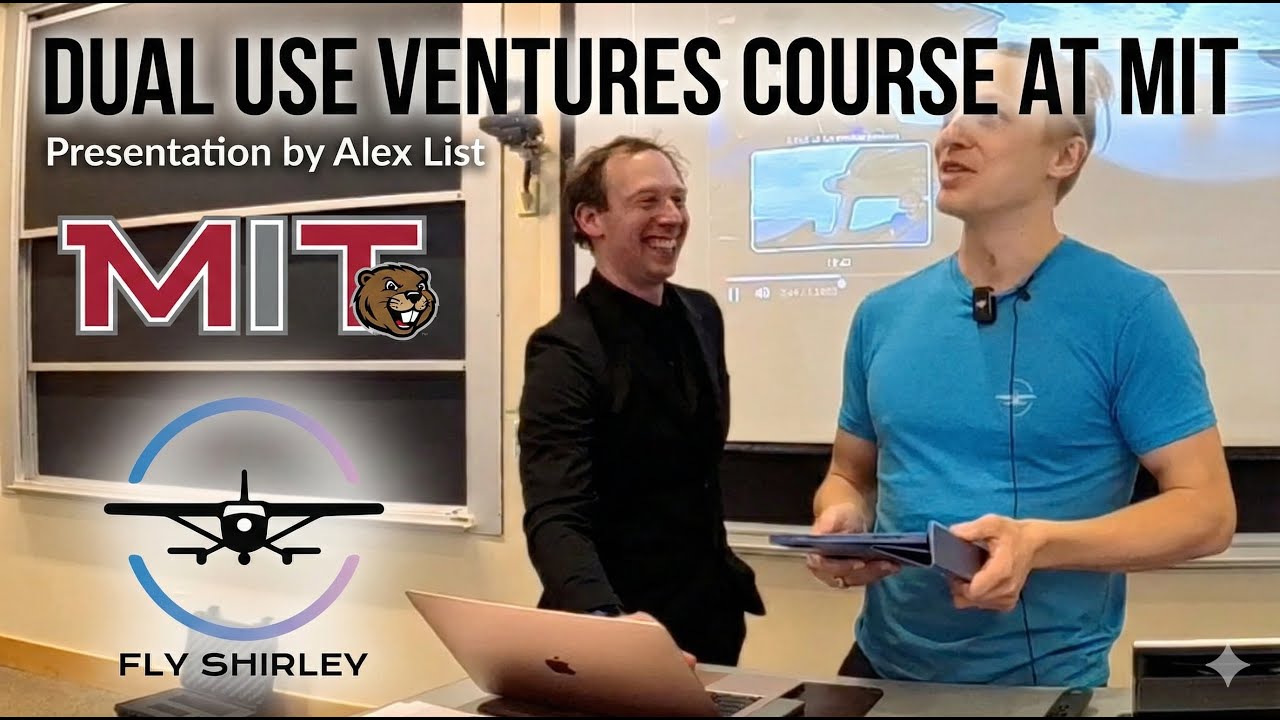 FlyShirley MIT Dual Use Ventures Frontline Founder Talk Jan 2026 - Alex List