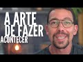 A arte de fazer acontecer: resumo do livro e dicas de organização pessoal