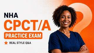 50 NHA CPCT/A Questions That ACTUALLY Show Up on the Real Exam (2026)