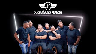 Me Devolve Pros Rolê - Lambadão dos Federais