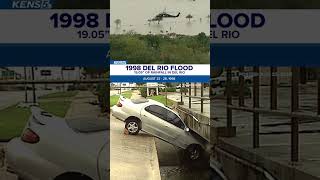 Tropical Storm Charley brought massive flooding to Del Rio 27 years ago
