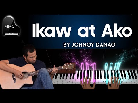Ikaw at Ako (piano sheet music) - Johnoy Danao
