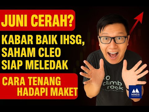 Pasar Makin Seru! Kabar Baik dari AS, Saham CLEO Bonus 1:1, dan Tips Mindset Trader