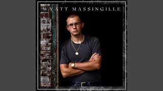 Video thumbnail of "Wyatt Massingille - When a Man Can’t Get a Woman off His Mind"