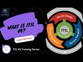 ITIL 4 Foundation Course | ITIL 4 Certification Training | Lesson 1