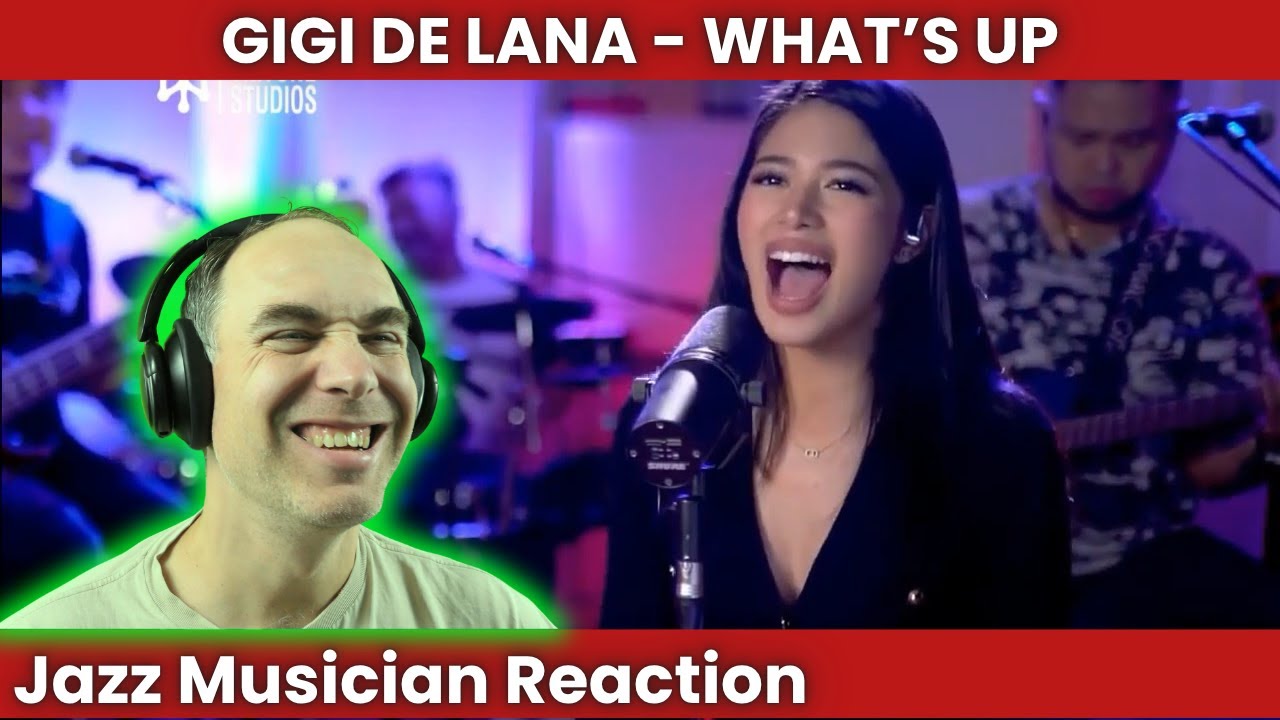 Gigi De Lana came SWINGING on this cover of What's Up!  Jazz Musician Reacts to 4 Non Blondes Cover
