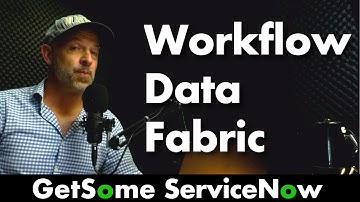 Coming soon to ServiceNow - Workflow Data Fabric - WDF!
