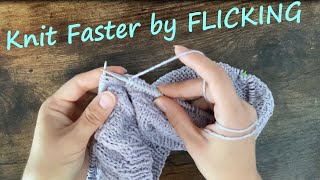 KNITTING TECHNIQUE - FLICKING - KNIT FASTER ENGLISH STYLE