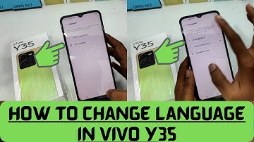 How to Change Language And Region in VIVO Y35| How to change language in Vivo Y35/Vivo Y35