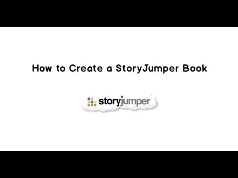 How to Create a StoryJumper Book