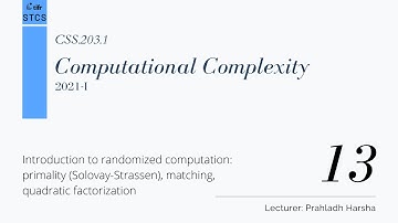 [CSS.203.1] Computational Complexity - Lecture 13