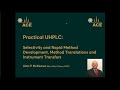 Practical uhplc method development method translations and instrument transfers