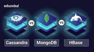 Cassandra vs MongoDB vs HBase | Difference Between Popular NoSQL Databases | Edureka