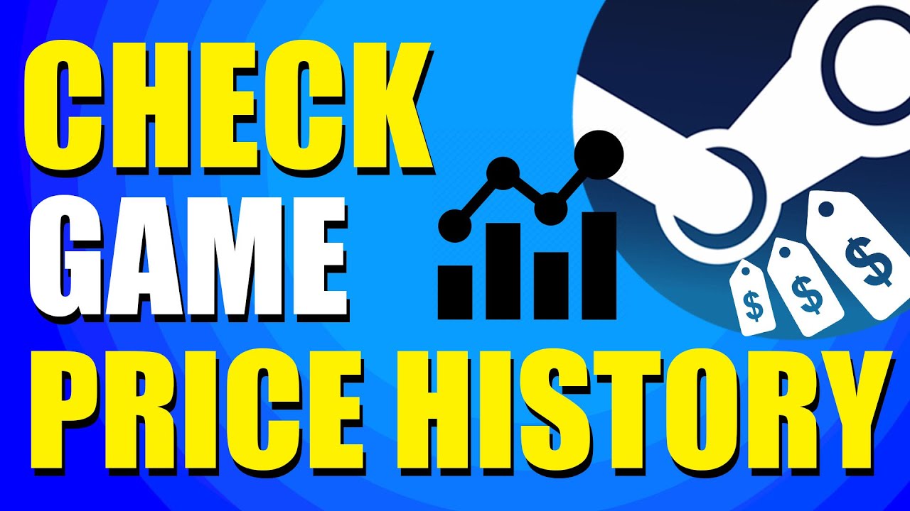 How To Check Steam Game Price History (Easy Method) 