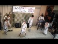 GANJIN 4.20 熊谷ニットモール 1部 Can&#39;t you see