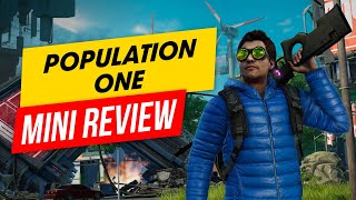 Population One Mini Review - Does Battle Royale Work in VR?