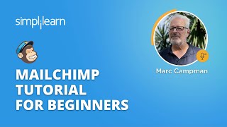 Mailchimp Tutorial For Beginners | What Is Mailchimp? | Mailchimp Email Marketing 2023 | Simplilearn