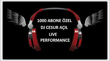 DJ CESUR AÇIL & TÜRKÇE YABANCI HIT MIX LIVE SET (VOL16) 1000 ABONE ÖZEL 2020