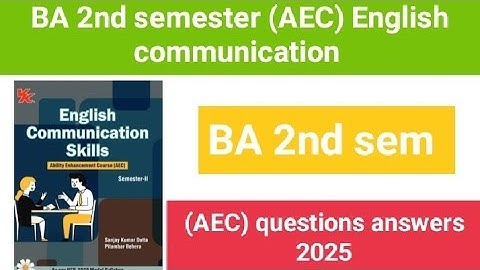 BA 2nd semester AEC english communication questions answer | BA 2nd sem AEC #exam #answer #video