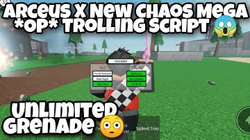 Arceus X New Chaos Mega *Op* Trolling Script 😱