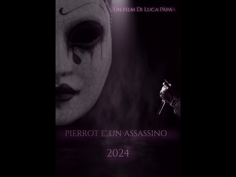 Speciale   Pierrot e un assassino -  Il nuovo film di Luca Papa