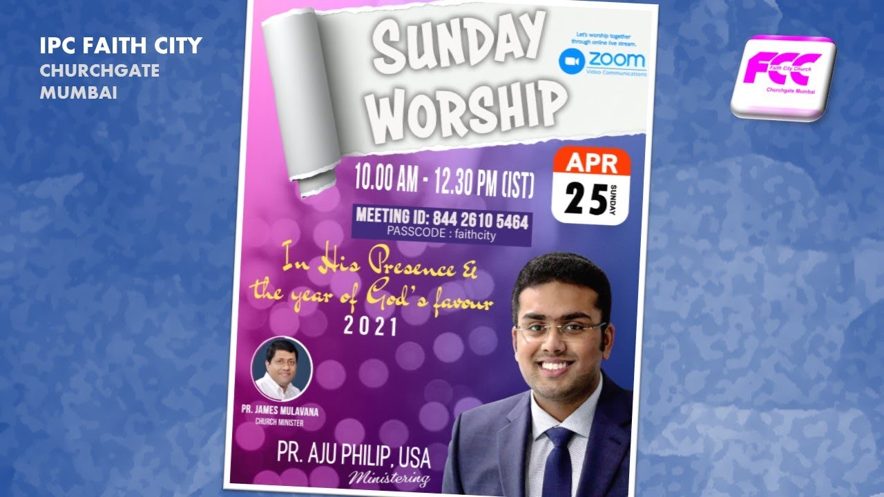 FCC Mumbai Sunday Worship - Pr Aju Philip | 25 Apr