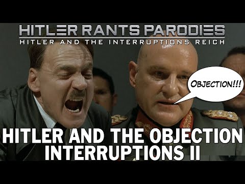 Hitler and the objection interruptions II