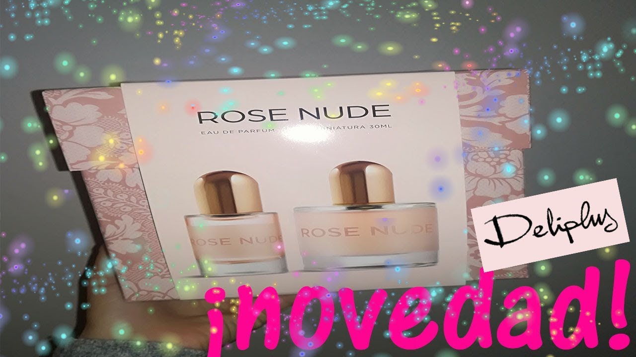 💥¡Novedad Deliplus! PERFUME ROSE NUDE💥 - YouTube