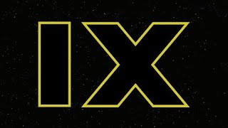 STAR WARS EPISODE IX RUMORS - I'VE GOT A BAD FEELING ABOUT THIS