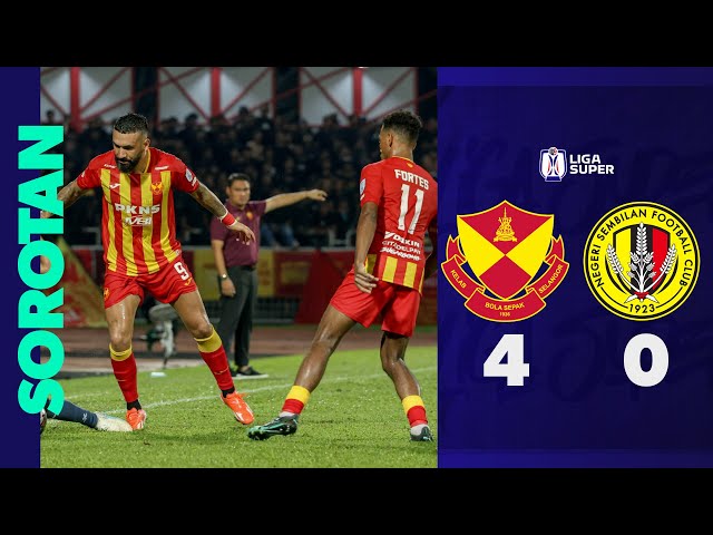 Selangor FC 4 - 0 Negeri Sembilan FC | Sorotan Perlawanan Liga Super 2024/25 class=