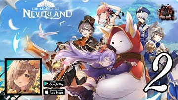 The Legend of Neverland - MMORPG Gameplay Part-2  (Android / IOS)