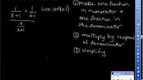 Algebra 2: Rational Expressions Rev Complex Fractions, 3/6