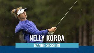 Nelly Korda | Range Session | Aramco Team Series - London
