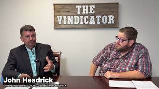 John Headrick | Candidate Spotlight Candidate Spotlight