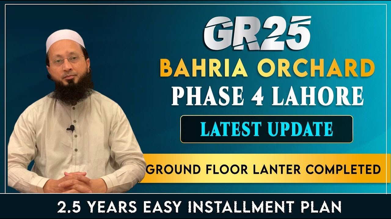 GR25 Shops & Luxury Apartments on Installments | Latest Construction Update | Bahria Orchard Lahore