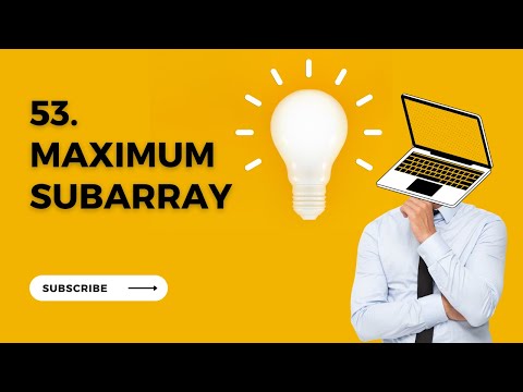 53. Maximum Subarray | LeetCode | Microsoft + Facebook Interview  | Kadane Algorithm