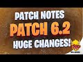 Patch 6.2 Patch Notes - SO MANY CHANGES! 1 Hour Video!