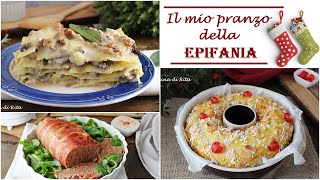 IL MIO PRANZO DELL'EPIFANIA - La cucina di Rita