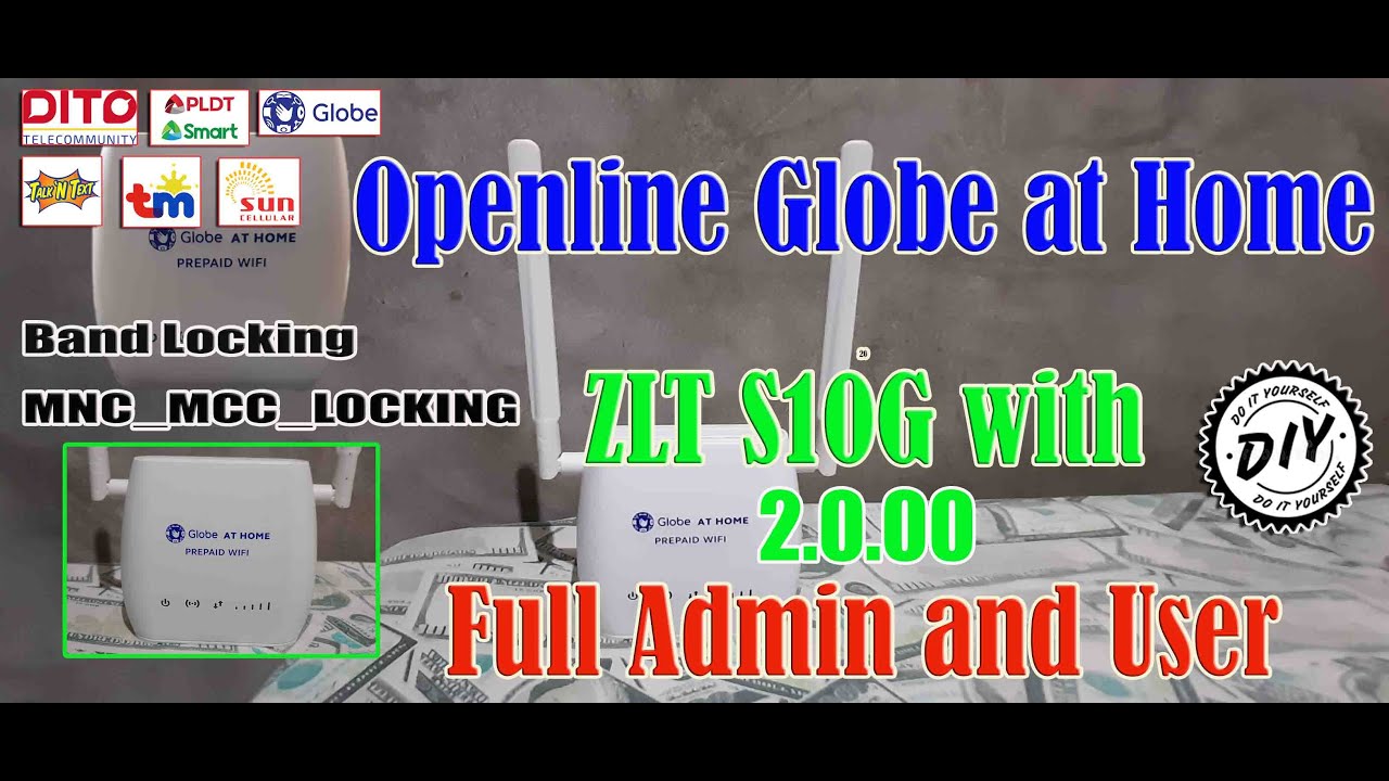 How to Openline Globe at Home ZLT S10G 2.0.00 with Full Admin and User ...