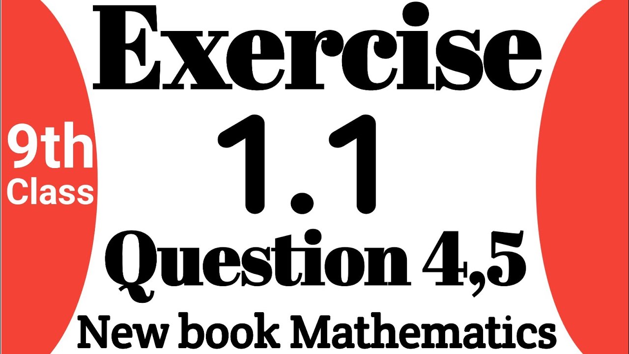 9th class math new syllabus chapter 1 exercise 1.1 Q4,Q5_Class 9th math ...