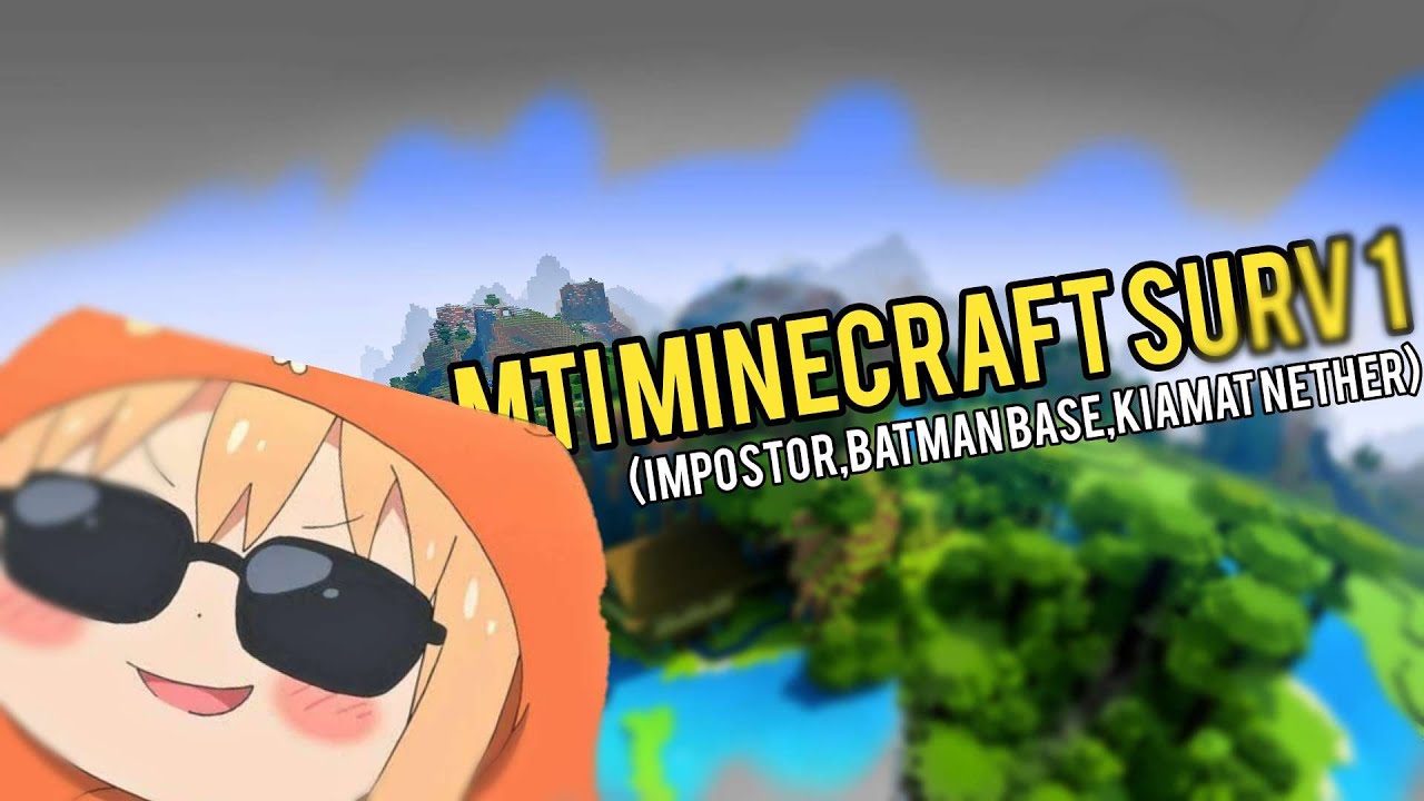 Minecraft Surv Mti minecraft surv 1 - YouTube