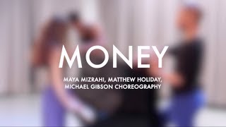 Money - Cardi B | Matthew Holliday, Maya Mizrahi, Michael Gibson Jr. Choreography