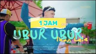 UBUR-UBUR IKAN LELE | 1 JAM