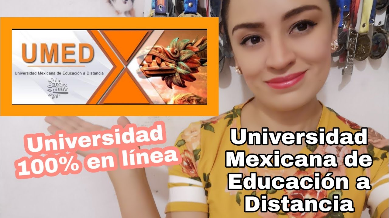UNIVERSIDAD EN LÍNEA/UNIVERSIDAD MEXICANA DE EDUCACIÓN A DISTANCIA