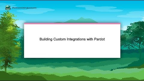 Building Custom Integrations with Pardot | ParDreamin